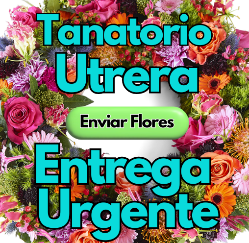 ENVIO DE CORONAS URGENTES AL TANATORIO UTRERA